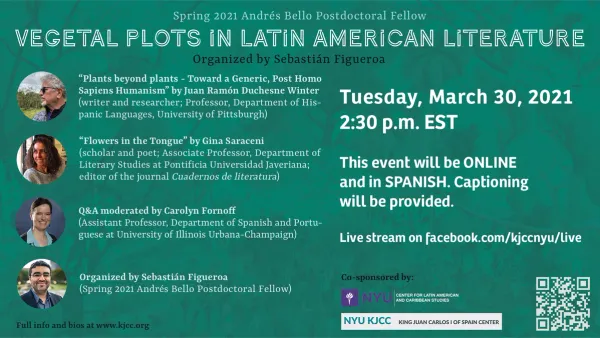 image from Online Event | Round table: Vegetal Plots in Latin American Literature With Juan Ramón Duchesne Winter (University of Pittsburgh) and Gina Saraceni (Pontificia Universidad Javeriana)