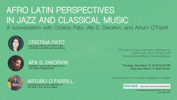 image from VIDEO | King Juan Carlos Chair CRISTINA PATO | A CONVERSATION WITH CRISTINA PATO, AFA S. DWORKIN AND ARTURO O’FARRILL: Afro Latin Perspectives in Jazz and Classical Music