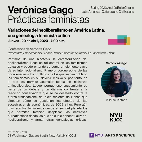 image from Variaciones del neoliberalismo en América Latina: una genealogía feminista crítica | Conferencia de Verónica Gago (Spring 2023 Andrés Bello Chair). Presentada y moderada por Susana Draper (Princeton University; La Laboratoria – New York)